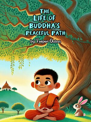 cover image of The Life of Buddha's Peaceful Path